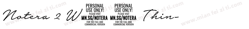 Notera 2 W03 Thin字体转换
